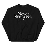 Blessed / Never Stressed Sweatshirt