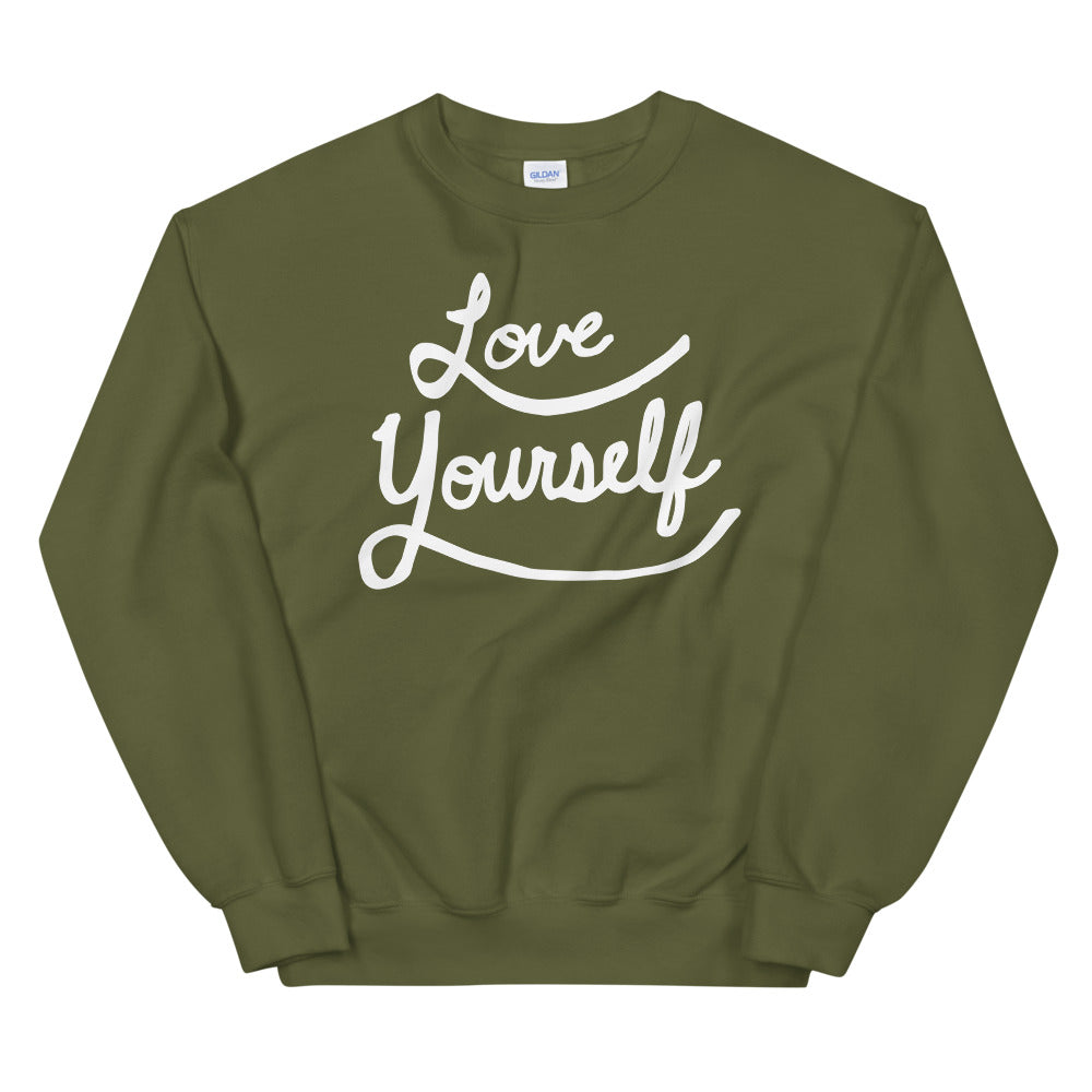 Love Yourself / Love Others Sweatshirt