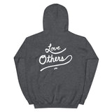 Love Yourself / Love Others Hoodie