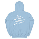 Love Yourself / Love Others Hoodie