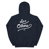 Love Yourself / Love Others Hoodie