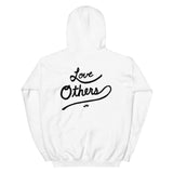 Love Yourself / Love Others Hoodie