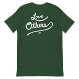 Love Yourself / Love Others T-Shirt